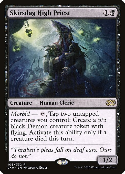 Skirsdag High Priest (2XM)