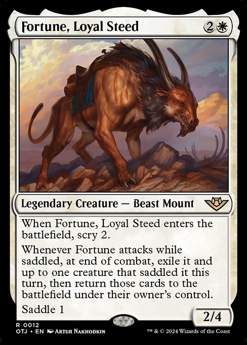 Fortune, Loyal Steed (OTJ)