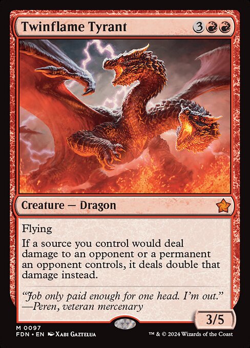Twinflame Tyrant (FDN)