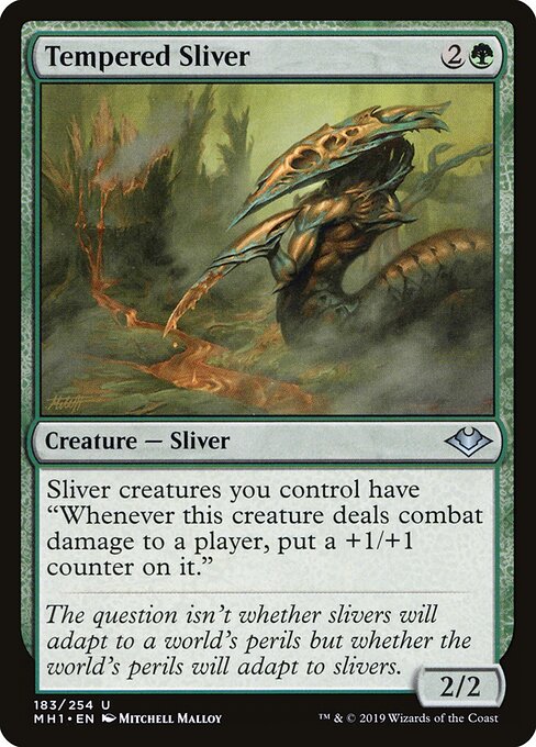 Tempered Sliver (MH1)