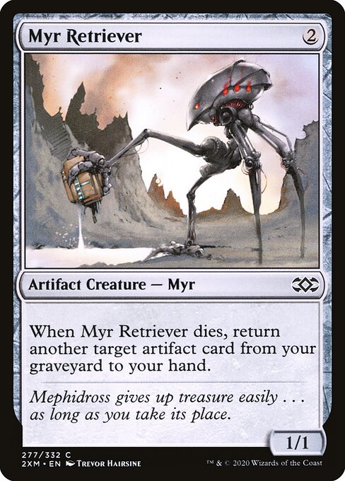 Myr Retriever (2XM)