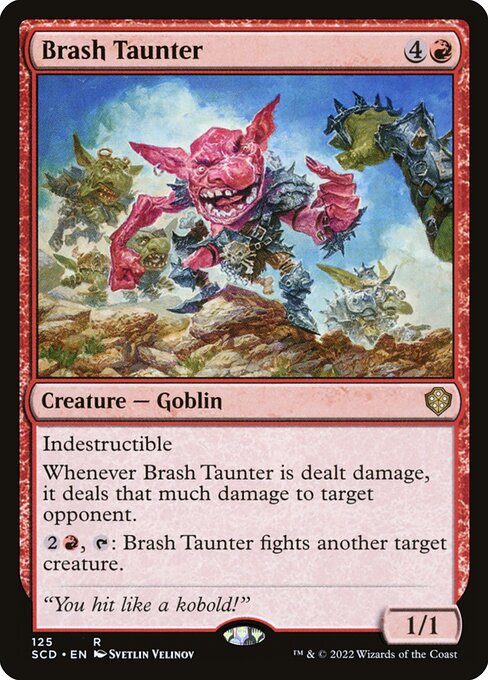 Brash Taunter (SCD)