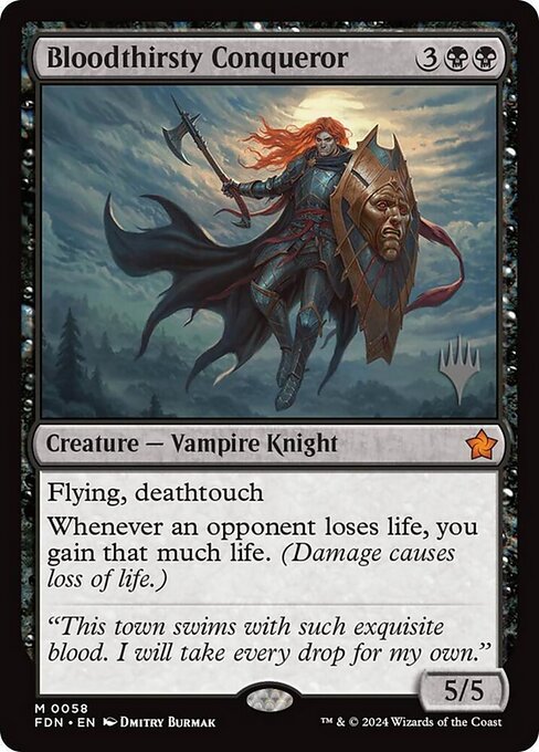Bloodthirsty Conqueror (PFDN)