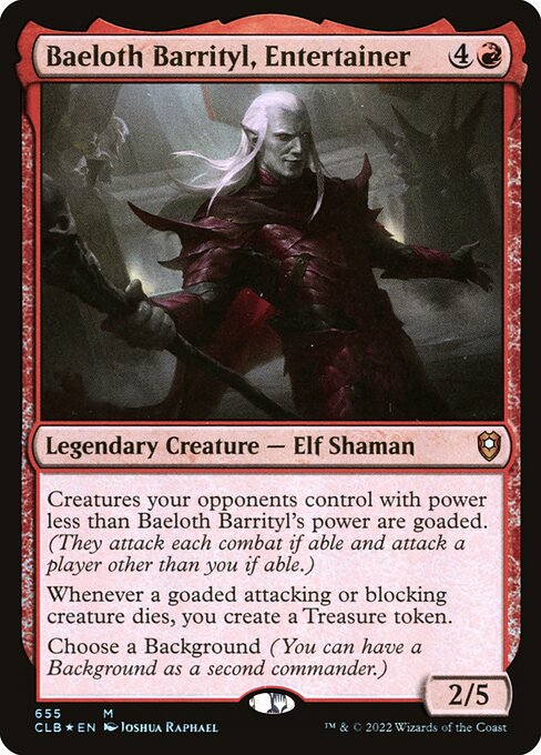 Baeloth Barrityl, Entertainer (CLB)