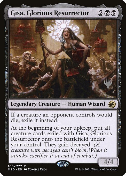 Gisa, Glorious Resurrector (PMID)