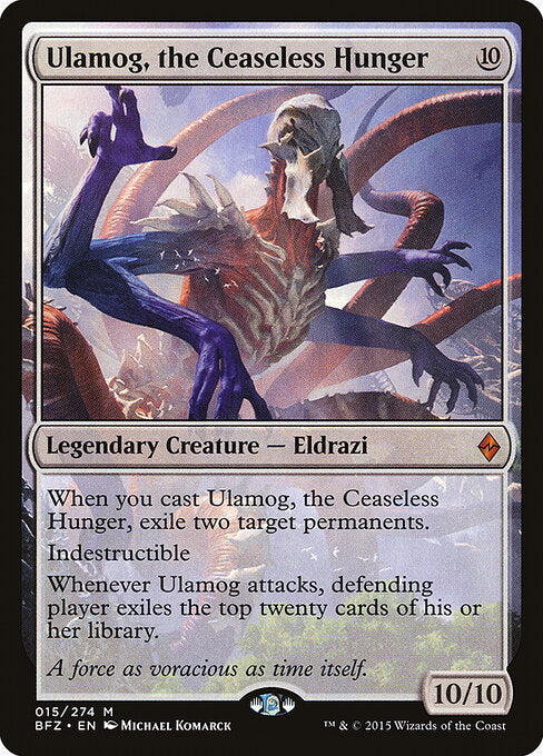 Ulamog, the Ceaseless Hunger (BFZ)