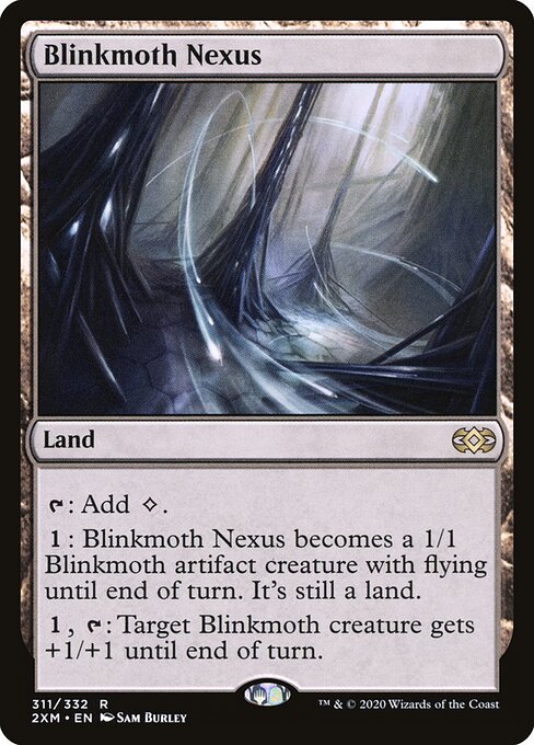 Blinkmoth Nexus (2XM)