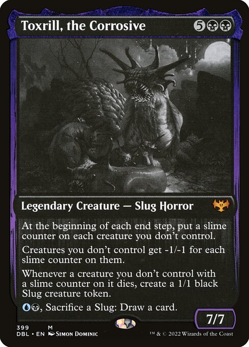 Toxrill, the Corrosive (DBL)