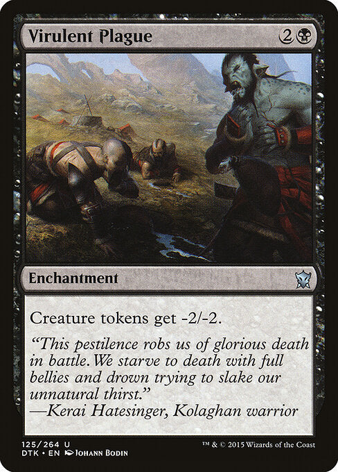 Virulent Plague (DTK)