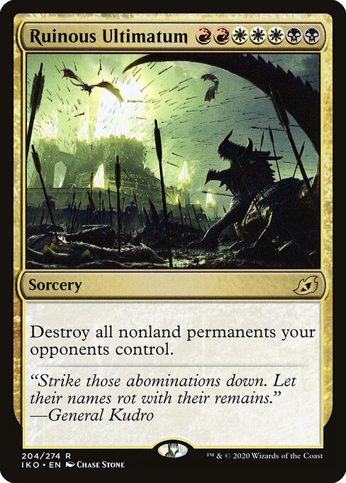 Ruinous Ultimatum (IKO)