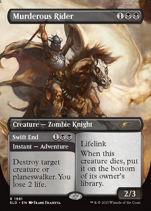 Murderous Rider // Swift End (SLD)