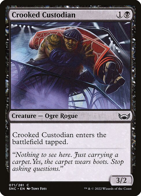 Crooked Custodian (SNC)