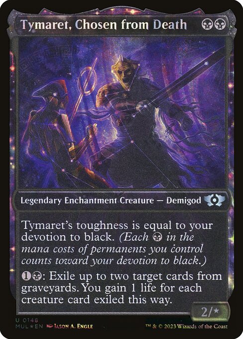 Tymaret, Chosen from Death (MUL)
