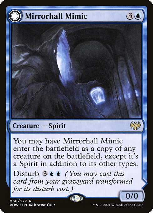 Mirrorhall Mimic // Ghastly Mimicry (VOW)