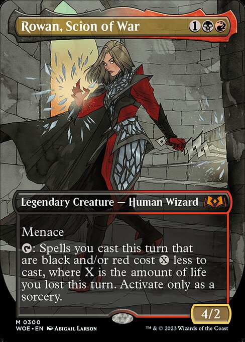 Rowan, Scion of War (WOE)