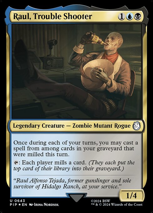 Raul, Trouble Shooter (PIP)