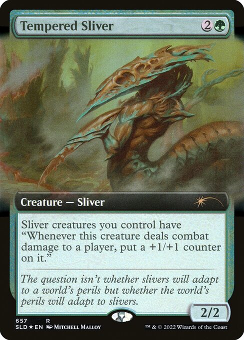 Tempered Sliver (SLD)