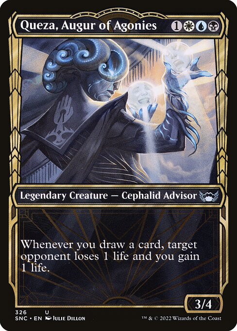 Queza, Augur of Agonies (SNC)