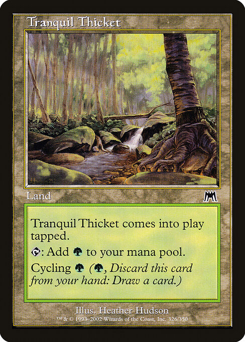 Tranquil Thicket (ONS)