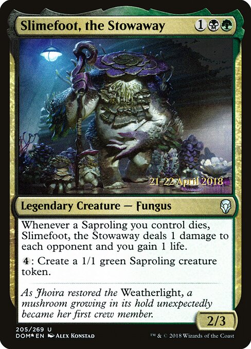 Slimefoot, the Stowaway (PDOM)
