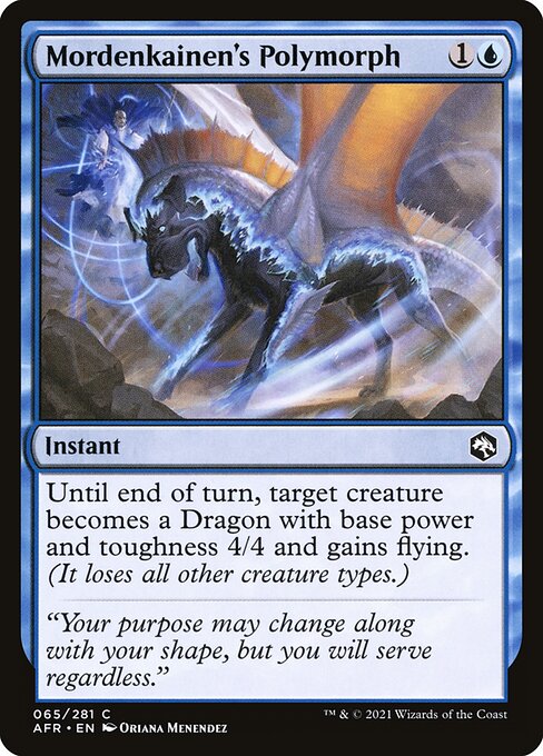 Mordenkainen's Polymorph (AFR)
