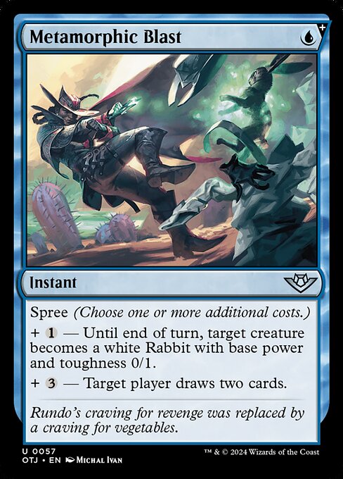 Metamorphic Blast (OTJ)
