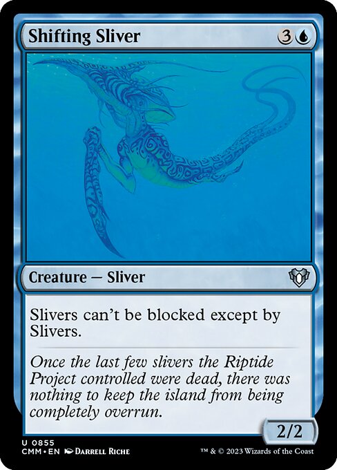 Shifting Sliver (CMM)