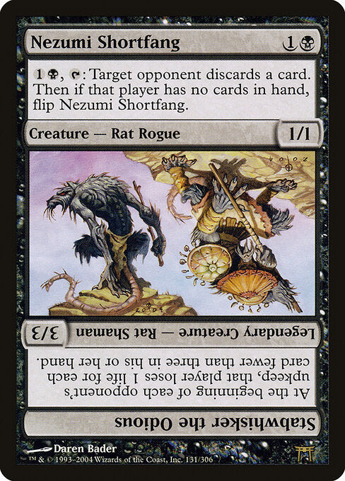Nezumi Shortfang // Stabwhisker the Odious (CHK)