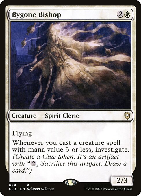 Bygone Bishop (CLB)