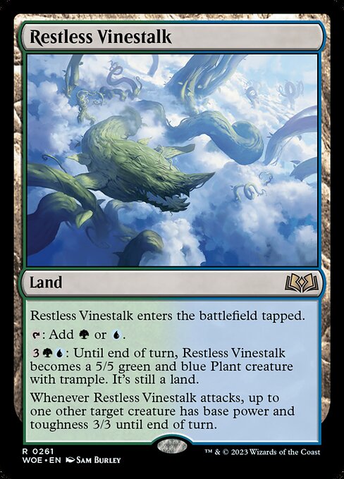 Restless Vinestalk (WOE)
