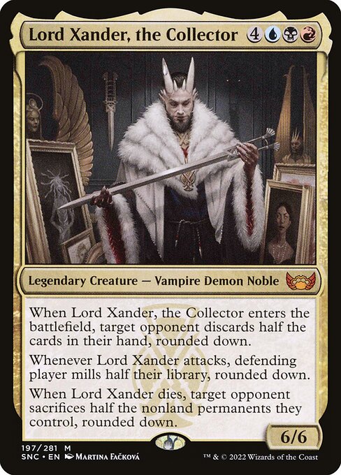 Lord Xander, the Collector (SNC)