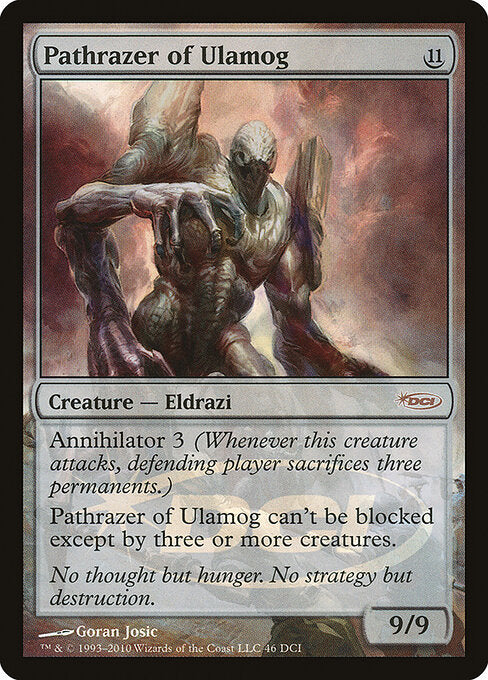 Pathrazer of Ulamog (DCI)