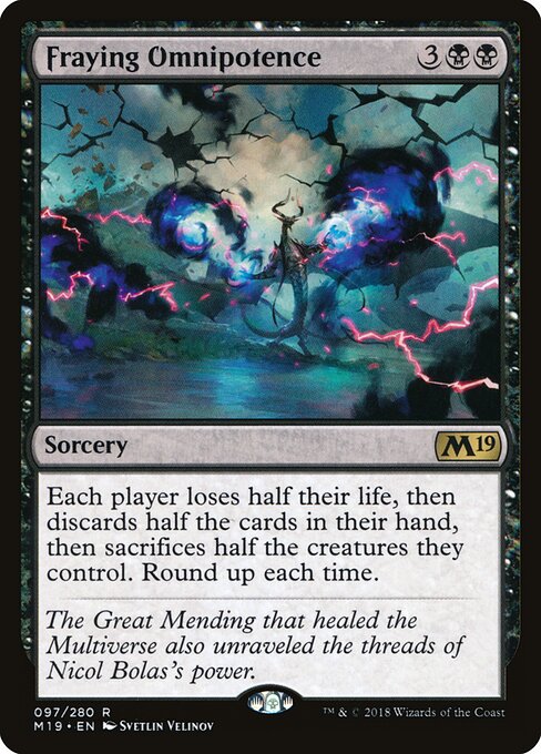 Fraying Omnipotence (M19)