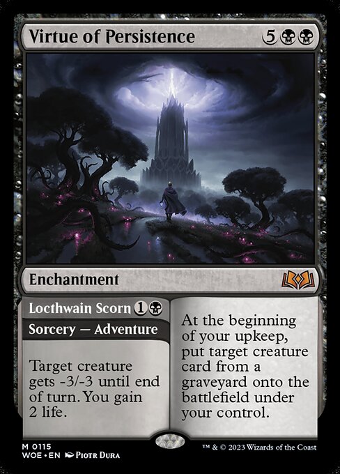 Virtue of Persistence // Locthwain Scorn (WOE)