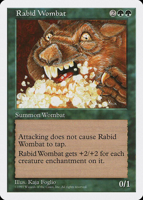 Rabid Wombat (5ED)