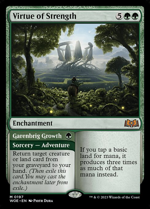 Virtue of Strength // Garenbrig Growth (WOE)