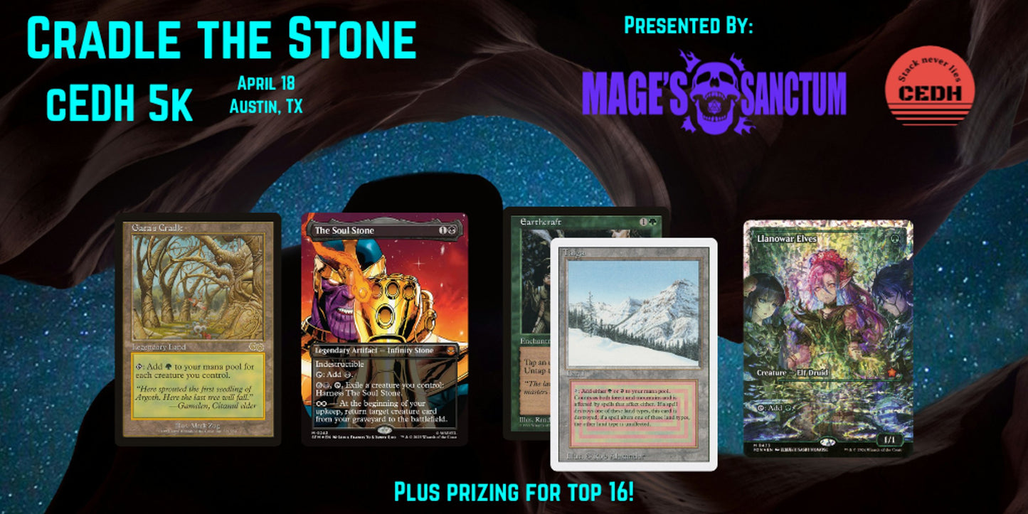 Event Ticket: cEDH 5k Cradle the Stone